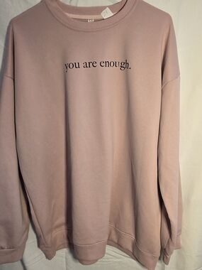 You Are Enough Sweatshirt